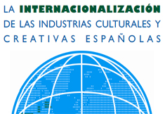 Estudi sobre la internacionalització de les indústries culturals i creatives espanyoles