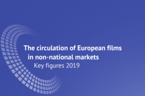 La circulació de pel·lícules europees a mercats no nacionals. Xifres clau de 2019