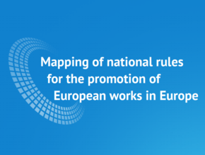 Informe sobre les normes nacionals per a la promoció d'obres europees a Europa