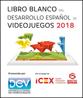 Llibre Blanc del Desenvolupament Espanyol de Vídeojocs 2018