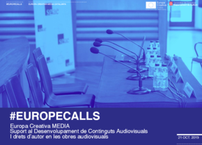#EuropaCalls Europa Creativa MEDIA - Suport al Desenvolupament de Continguts Audiovisuals