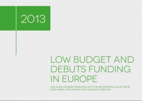 Low Budget and debuts funding in Europe
