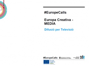 EuropeCalls Europa Creativa MEDIA - Difusió per TV