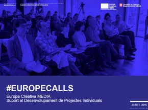 #EuropeCalls Europa Creativa MEDIA - Suport al desenvolupament de projectes individuals