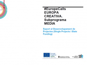 Presentació #EuropeCalls Europa Creativa MEDIA Desenvolupament de Projectes (31/10/2014)